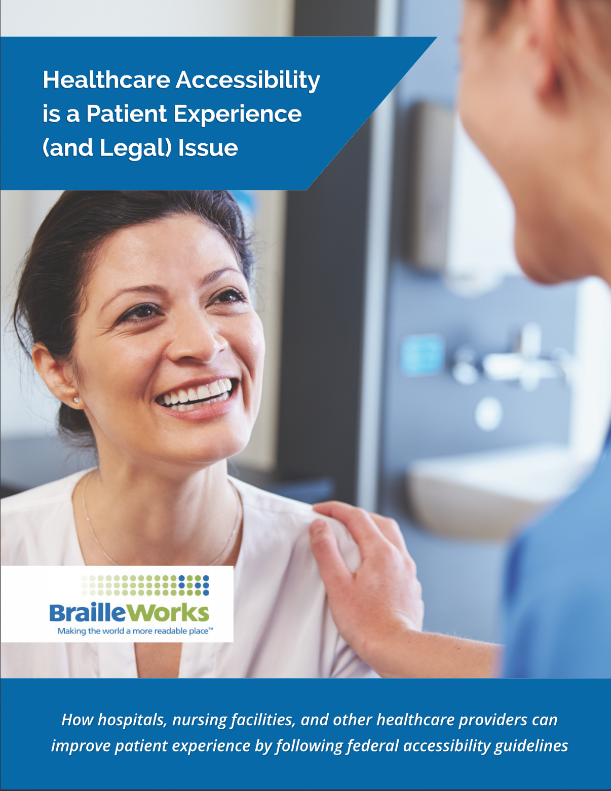 Healthcare Accessibility Is A Patient Experience (& Legal) Issue